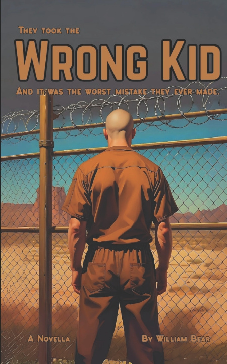 Knjiga The Wrong Kid William Bear