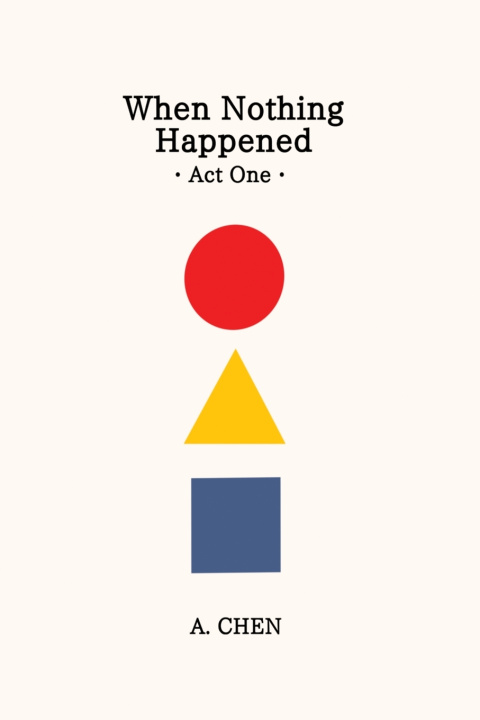 Książka When Nothing Happened A. Chen