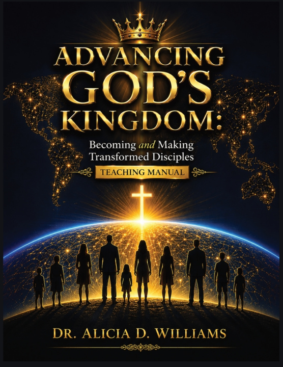 Buch Advancing God's Kingdom Dr. Alicia D Williams