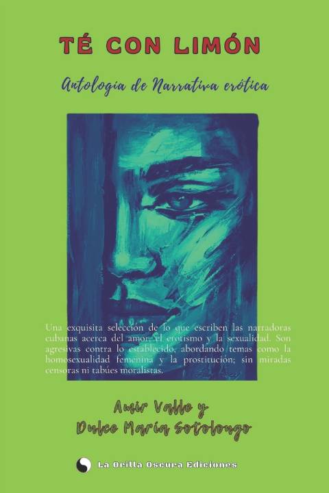 Boek Té con limón Amir Valle
