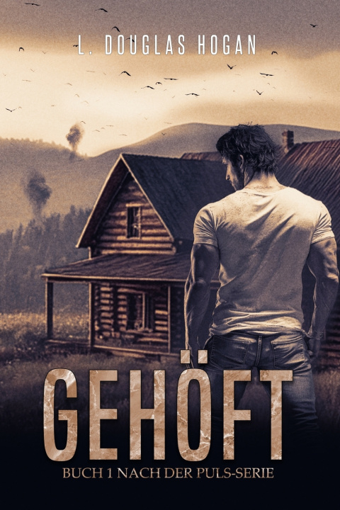 Kniha Gehöft L. Douglas Hogan