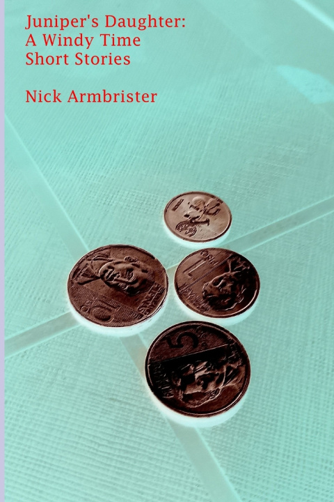 Carte Juniper's Daughter Nick Armbrister