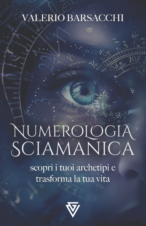 Kniha Numerologia Sciamanica Valerio Barsacchi