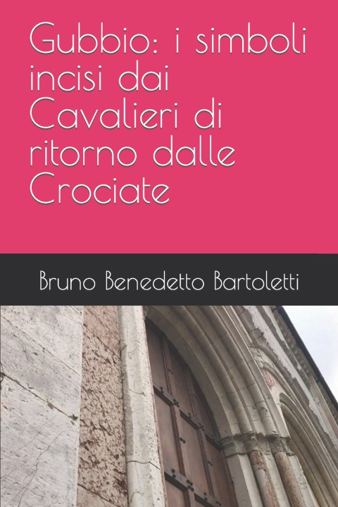 Knjiga Gubbio Bruno Benedetto Bartoletti