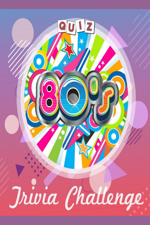 Книга 80's Trivia Challenge John Hilud