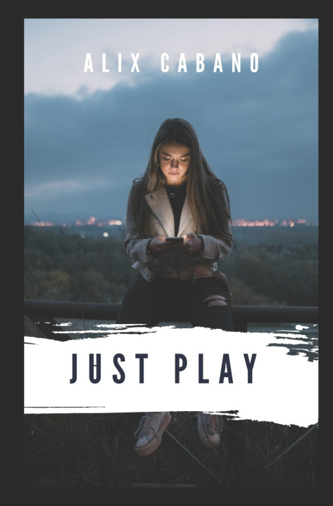 Buch Just play Alix Cabano