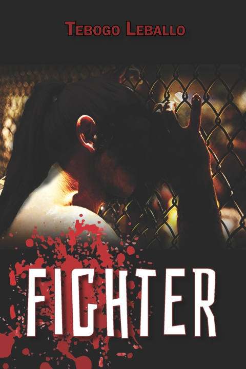 Livro Fighter Tebogo Leballo