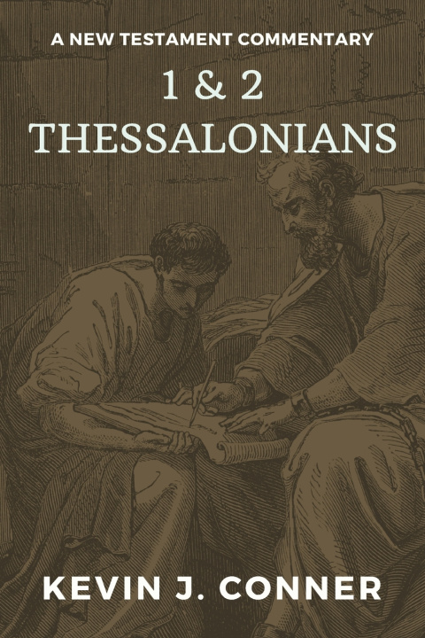 Carte 1 & 2 Thessalonians Kevin J Conner