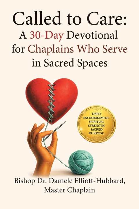 Libro Called to Care Bishop Dr. Damele Elliott-Hubbard