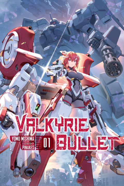 Knjiga Valkyrie Bullet, Vol. 1 Pinakes