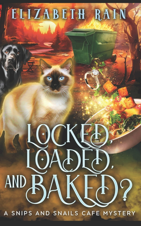 Carte Locked, Loaded, and Baked? Elizabeth Rain