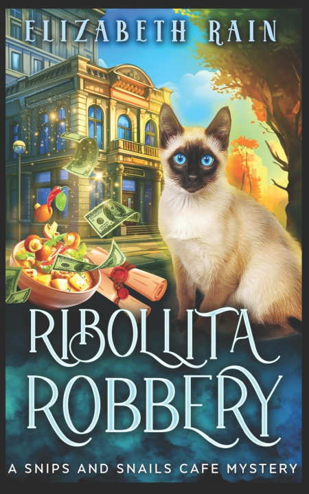 Книга Ribollita Robbery Elizabeth Rain