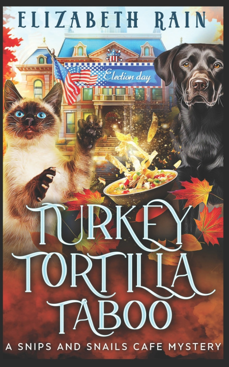 Könyv Turkey Tortilla Taboo Elizabeth Rain