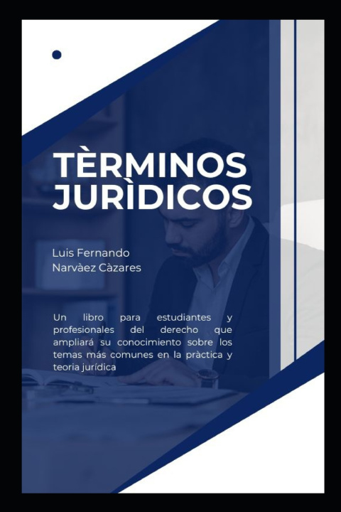 Könyv Términos Jurídicos Luis Fernando Narvaez Cazares