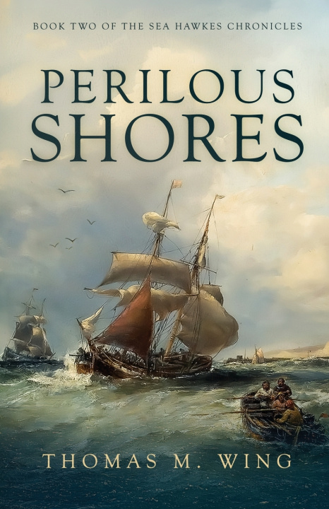 Kniha Perilous Shores Thomas M. Wing