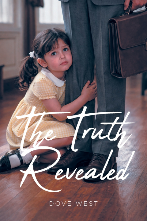 Libro The Truth Revealed Dove West