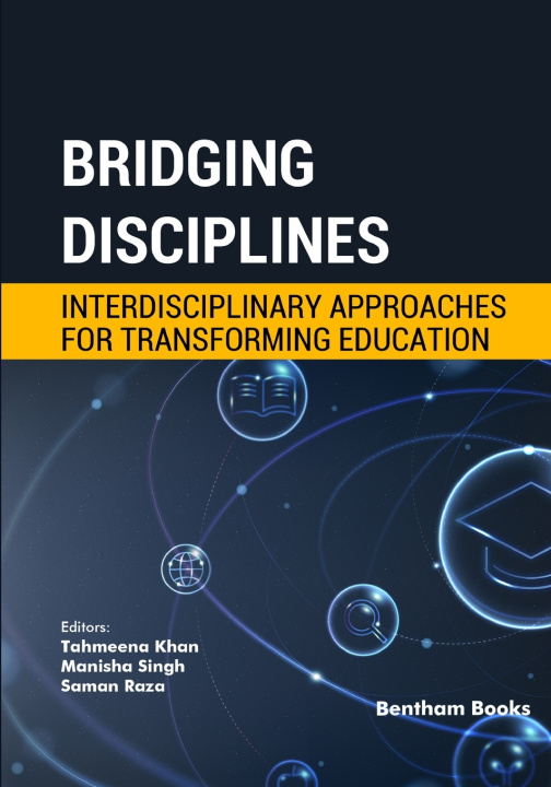 Книга Bridging Disciplines Tahmeena Khan
