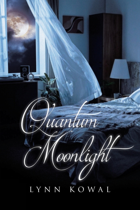 Книга Quantum Moonlight Lynn Kowal