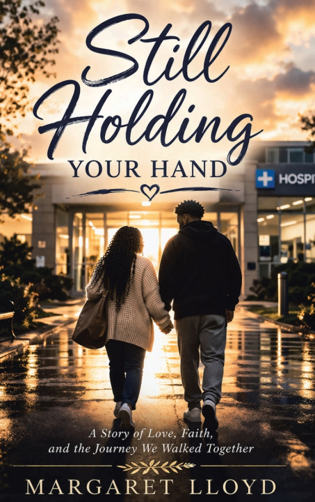 Könyv Still Holding Your Hand Margaret Lloyd