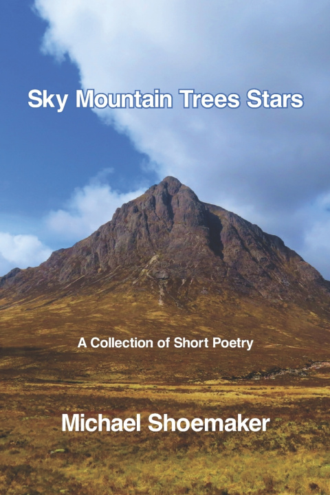 Könyv Sky Mountain Trees Stars Michael Shoemaker