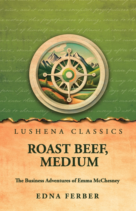 Knjiga Roast Beef, Medium Edna Ferber