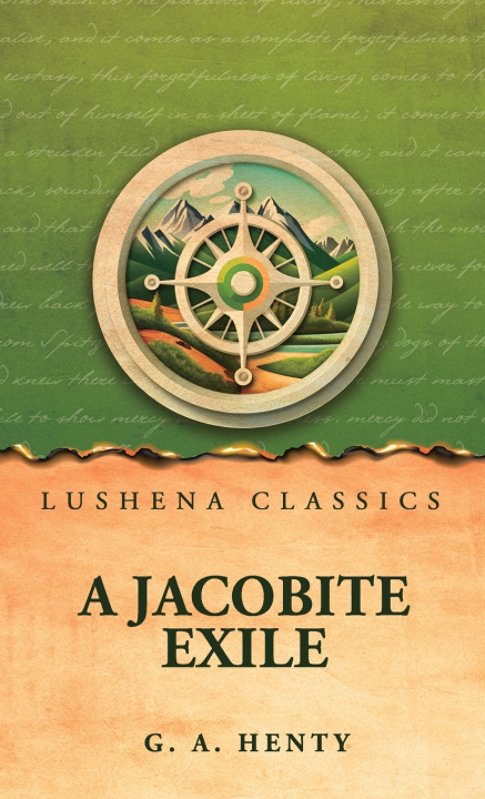 Boek A Jacobite Exile G. A. Henty