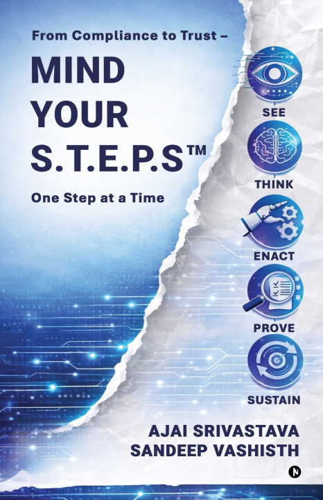 Книга Mind Your S.T.E.P.S Ajai Srivastava