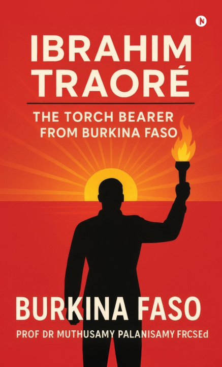 Книга Ibrahim Traoré Prof Dr Muthusamy Palanisamy