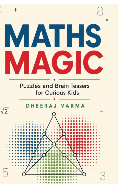 Könyv Maths Magic Dheeraj Varma