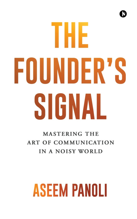 Livro The Founder's Signal Aseem Panoli