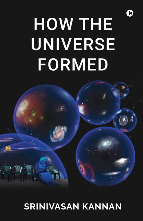 Carte How the Universe Formed Srinivasan Kannan