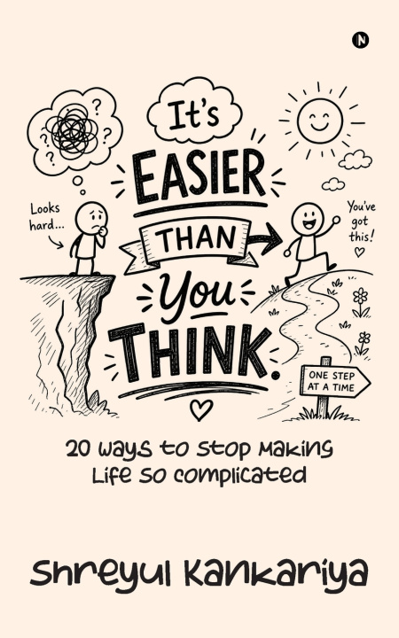 Книга It's Easier Than You Think shreyul Kankariya