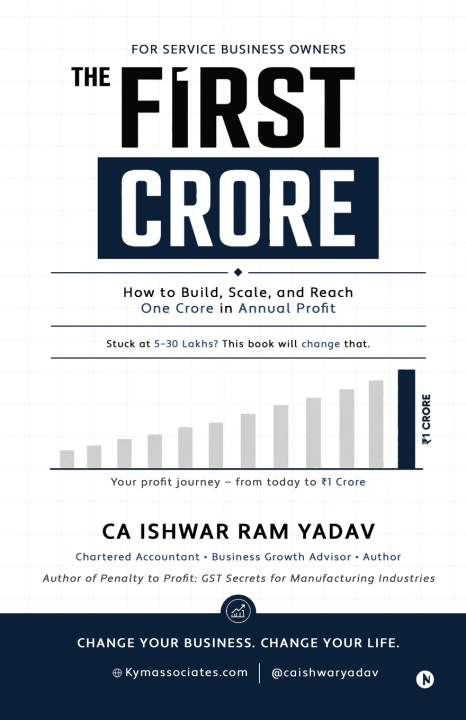 Книга The First Crore CA Ishwar Ram Yadav