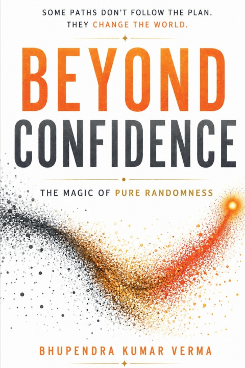Livro Beyond Confidence Bhupendra Kumar Verma