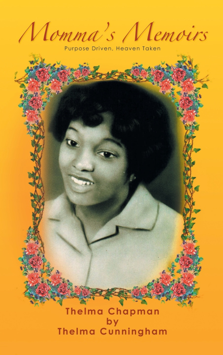 Книга Momma's Memoirs Thelma Cunningham