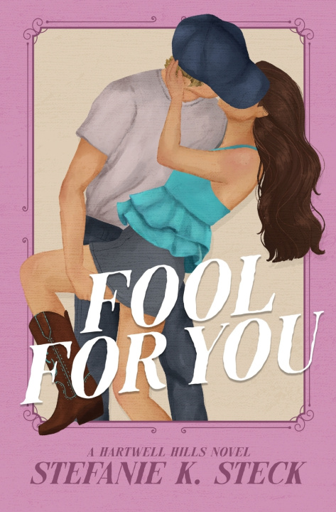 Knjiga Fool For You Stefanie K Steck