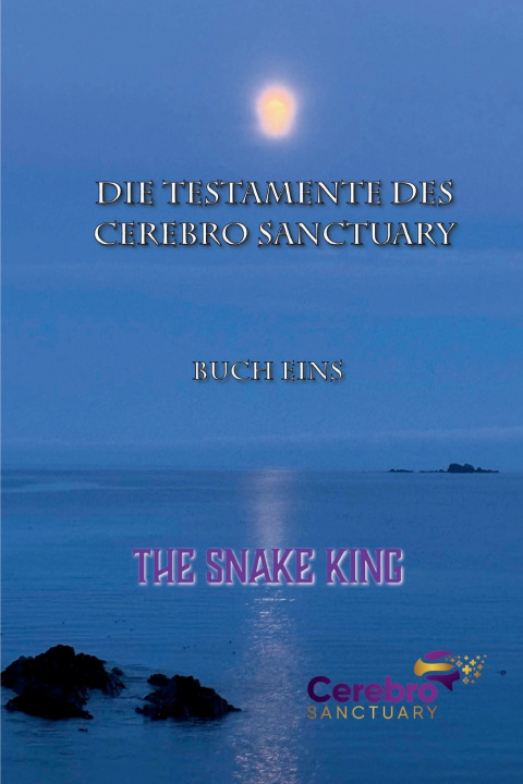 Carte Die Testamente Des Cerebro Sanctuary The Snake King