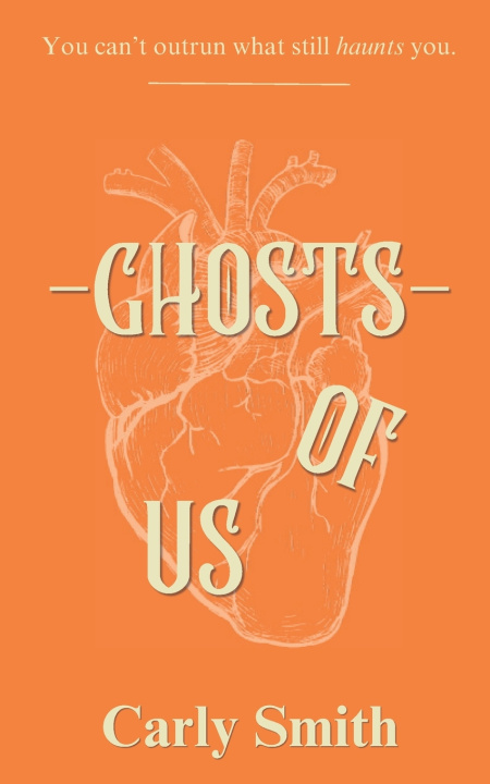 Книга Ghosts Of Us Carly Smith