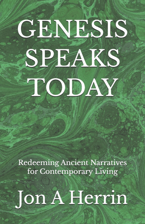 Buch GENESIS SPEAKS TODAY Jon A Herrin