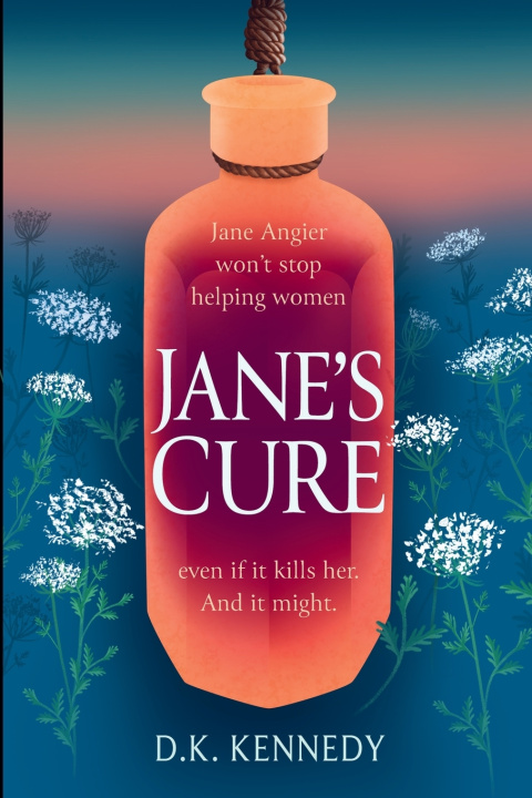 Kniha Jane's Cure Deborah S Kennedy
