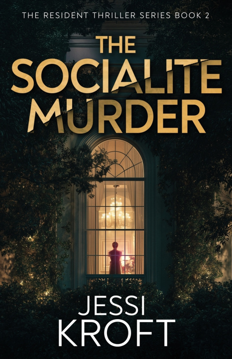 Książka The Socialite Murder Jessi Kroft