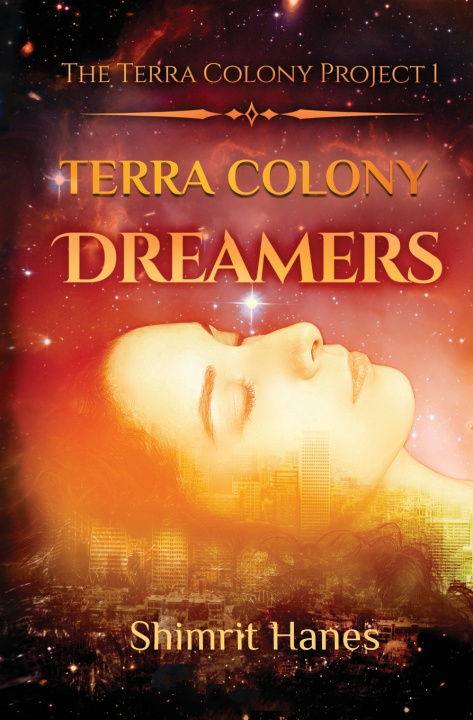 Buch Terra Colony Dreamers Shimrit A Hanes