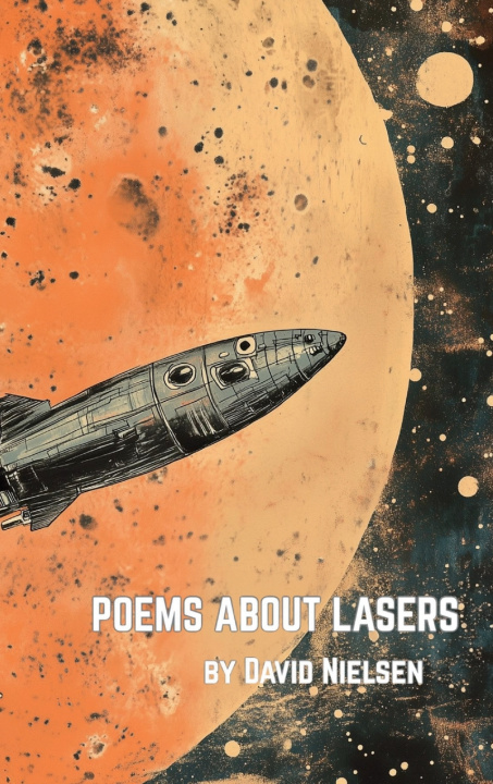 Książka Poems About Lasers David L Nielsen