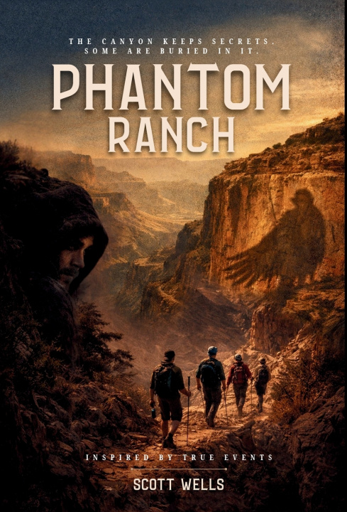 Könyv Phantom Ranch Scott Wells
