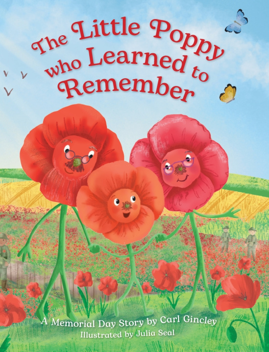 Kniha The Little Poppy who Learned to Remember (US Edition) Carl Gincley