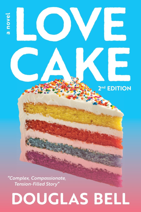 Buch Love Cake - 2nd Edition Douglas Bell