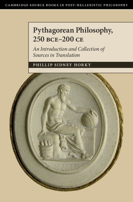 Könyv Pythagorean Philosophy, 250 BCE–200 CE Phillip Sidney Horky