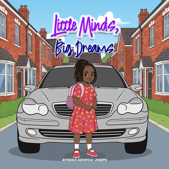 Kniha Little Minds, Big Dreams Ayodele Adewole Joseph