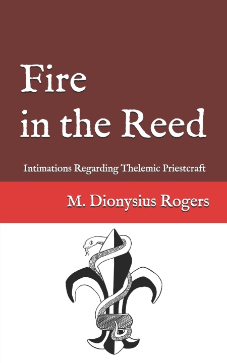 Книга Fire in the Reed Dionysius Rogers