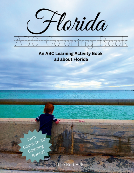 Книга My Florida ABCs Coloring Book Little Red Hills